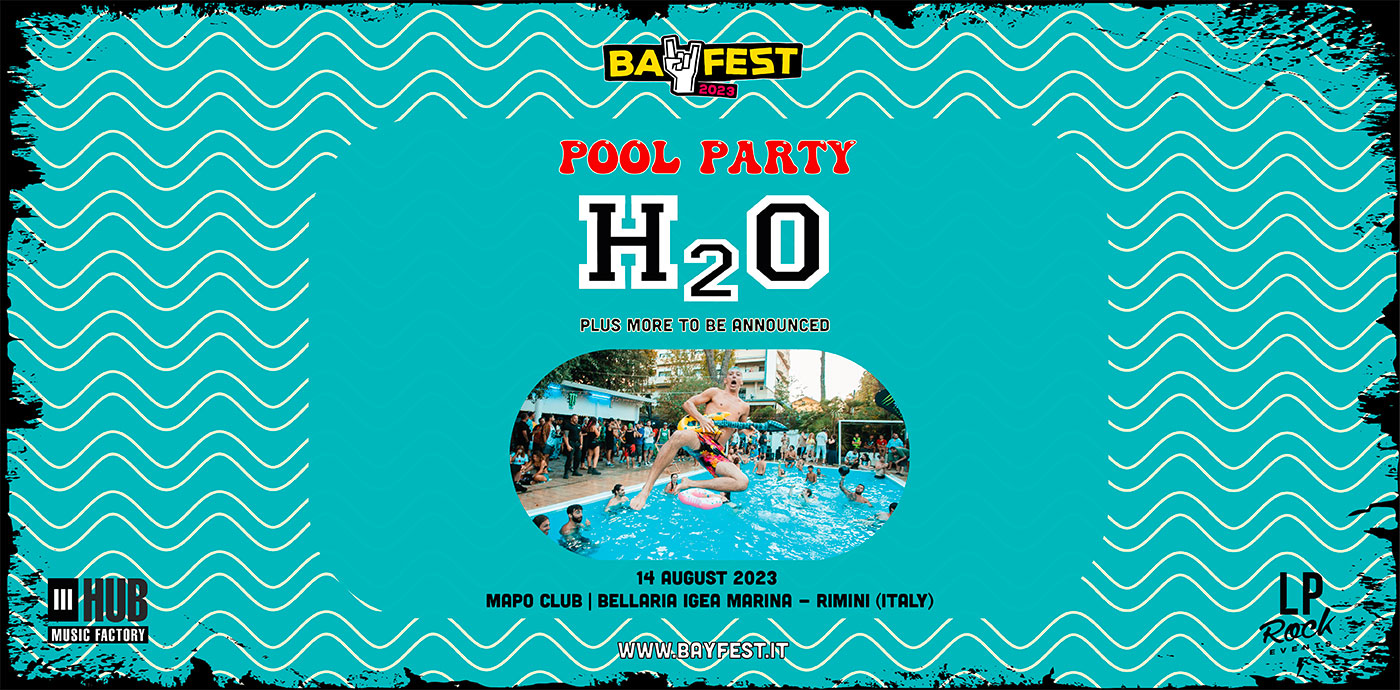 Bay Fest 2023 Pool Party 14 agosto Mapo Club Bellaria Igea Marina Rimini
